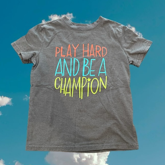 Cat & Jack Shirts & Tops Play Hard And Be A Champion Tee Shirt Kids